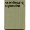 Grandmaster Repertoire 10 by Nikolaos Ntirlis