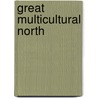 Great Multicultural North door Ernesto Raj Peshkov-Chow