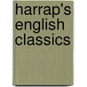 Harrap's English Classics door R.F. Egford