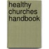 Healthy Churches Handbook