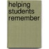 Helping Students Remember