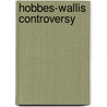 Hobbes-Wallis Controversy door Frederic P. Miller