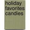 Holiday Favorites Candies by Leisure Arts