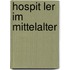 Hospit Ler Im Mittelalter