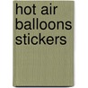 Hot Air Balloons Stickers by Joan O'Brien