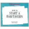 How To Start A Bar/Tavern door Of Entrepreneur Magazine'S. Editors