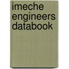 Imeche Engineers Databook door Clifford Matthews