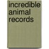 Incredible Animal Records