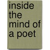 Inside The Mind Of A Poet door Cheryl Brandon