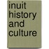 Inuit History and Culture