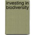Investing In Biodiversity