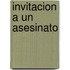 Invitacion A Un Asesinato