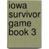 Iowa Survivor Game Book 3