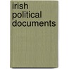 Irish Political Documents door Padraig O. Snodaigh