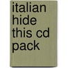 Italian Hide This Cd Pack door Not Available