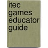 Itec Games Educator Guide door Patricia O'Brien