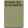 Jenseits der Scheinwerfer door Emily Cole