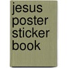 Jesus Poster Sticker Book door Juliet David