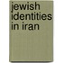 Jewish Identities In Iran