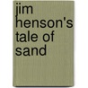 Jim Henson's Tale Of Sand by Ramon K. Perez