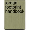 Jordan Footprint Handbook door Jessica Lee