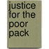 Justice For The Poor Pack