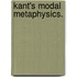 Kant's Modal Metaphysics.
