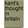 Kant's Thought in Britain door Thoemmes Press
