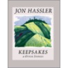 Keepsakes & Other Stories door Jon Hassler