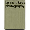 Kenny L. Keys Photography door Kenny Keys