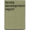 Kerala Development Report by Government Of India Planning Commission