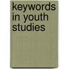 Keywords In Youth Studies door Nancy Lesko