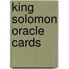 King Solomon Oracle Cards by Orna Ben-Shoshan