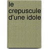 Le Crepuscule D'Une Idole door Michel Onfray