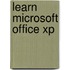 Learn Microsoft Office Xp