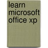 Learn Microsoft Office Xp door John M. Preston