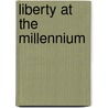 Liberty at the Millennium door Norris Hansell