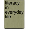 LITERACY IN EVERYDAY LIFE door J. Blaak