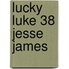 Lucky Luke 38 Jesse James door Morris