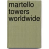 Martello Towers Worldwide door W.H. Clements