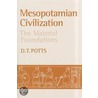 Mesopotamian Civilization door D.T. Potts
