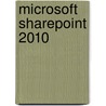 Microsoft SharePoint 2010 door Ulrich B. Boddenberg