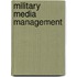 Military Media Management