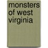 Monsters of West Virginia
