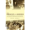 More Miracles From Mayhem door Irene Howat