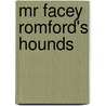 Mr Facey Romford's Hounds door Robert Smith Surtees