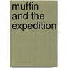 Muffin And The Expedition by Clara Vulliamy