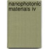 Nanophotonic Materials Iv