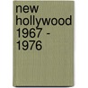 New Hollywood 1967 - 1976 door Hans Helmut Prinzler