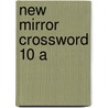 New Mirror Crossword 10 A door Mirror
